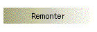 Remonter
