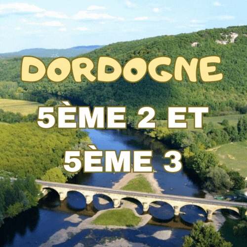 Dordogne 5e2 et 5e3