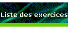 Liste des exercices