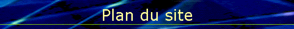 Plan du site