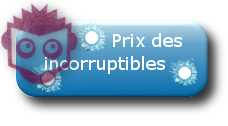 Prix des incorruptibles 2017