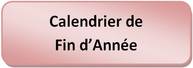 CALENDRIER DE FIN D'ANNEE 2026-2027