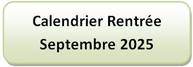 CALENDRIER DE RENTREE 2025-2026
