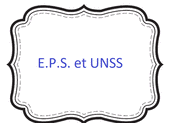 Accès EPS et l'AS (UNSS)